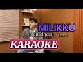 Download Lagu Milikku karaoke ramdhani(cover)