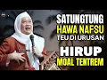 Download Lagu HIRUP MOAL TENTREN SATUNGTUNG HAWA NAFSU TEU DI URUSAN | ABUYA UCI TURTUSI