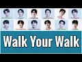 Download Lagu LOUD JYP Team X PNATION Team – Walk Your Walk [HAN|ROM|ENG Color Coded Lyrics]