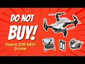 DON T BUY DEERC D20 Mini Drone BEFORE WATCHING THIS 9 Reasons