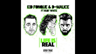 kid fonque u0026 d malice feat ruby white life is real kid fonque refix 