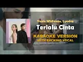Download Lagu Yovie Widianto, Lyodra - Terlalu Cinta ( Karaoke With Backing Vocal ) | Instrumental High Quality
