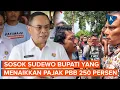 Download Lagu Siapa Sudewo, Bupati Pati yang Menaikkan Pajak PBB hingga 250 Persen?