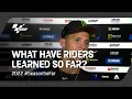 What have riders learned so far 2022 Part 1