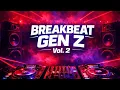 Lagu BREAKBEAT BKB GEN Z Vol. 2 Mixed DJ KDP