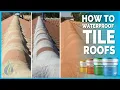 How To Waterproof a Tile Roof - Concrete Tile Roof Waterproofing System