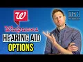 Walgreens OTC Hearing Aid Options