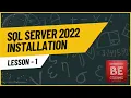 SQL Server Tutorials - SQL Server Installation with SQL Server Management Studio