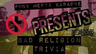 Download EP8 - PUNK MEDIA TRIVIA - BAD RELIGION EDITION VOL. 1 MP3