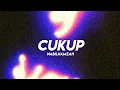 Download Lagu CUKUP - NABIL HAMZAH (AUDENTITY 2) 