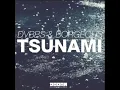 DVBBS & Borgeous - TSUNAMI (JUMP) ft TINIE TEMPAH (VOCAL VERSION)