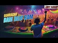 🔥 GUARACHA BAM BAM 🔥 JOY NATION REMIX