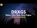 Download Lagu DRXGS - Yellow Claw feat. Sara Fajira (Lirik Lagu \u0026 Terjemahan) MP3