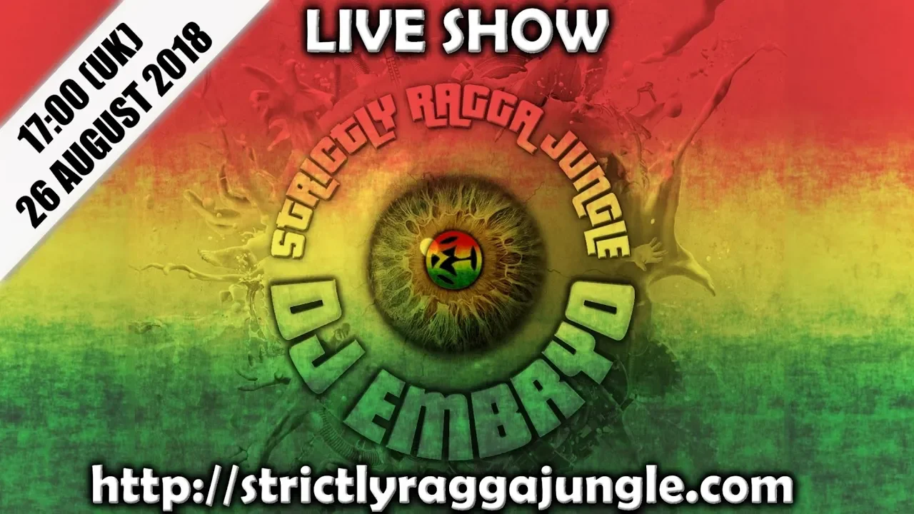 DJ Embryo - (2018-08-26) Live on Strictly Ragga Jungle Radio #3 (HD)