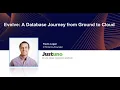 Distributed SQL Summit 2020 Evolve A Database Journey from Ground to Cloud