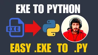 How to Convert Exe To Python Decompile or Convert Exe to Python Source Code