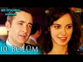 Download Lagu Bir İstanbul Masalı 10. Bölüm (Yüksek Kalite)