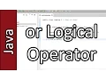 or Logical Operator - Java Programming Tutorial PC Mac 2015