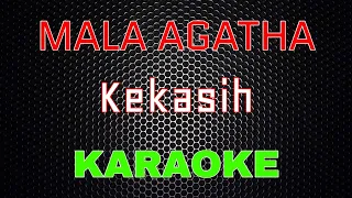 Download Mala Agatha - Kekasih [Karaoke] | LMusical MP3