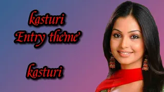 kasturi s entry theme bg tune full version kasturi balaji telefilms