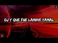 Download Lagu DJ Y QUE FUE LAMINE YAMAL‼️DJ TIKTOK YANG LAGI VIRAL TERBARU‼️