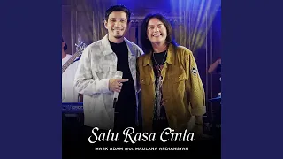 Satu Rasa Cinta (feat. Maulana Ardiansyah)