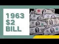 1963 2 Bill Value How Much Is It Worth Today - CoinKnow