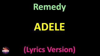 Download Adele - Remedy (Lyrics version) MP3