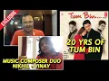 Download Lagu 20 Years Of Tum Bin | Music Composer Duo Nikhil-Vinay Exclusive Interview | Sonu Nigam Jagjit Singh