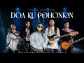 Download Lagu Apak Harry Khalifah x TuanAji - Doa Ku Pohonkan (Official Music Video)