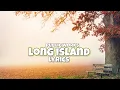 PUBLIC WORKS - LONG ISLAND (LYRICS)