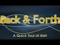 Back \u0026 Forth - A quick tour of 4tsH [6c]