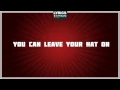 You Can Leave Your Hat On - Joe Cocker tribute - Lyrics