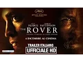 Video di The Rover - Trailer ITA - Ufficiale HD
