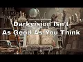 Darkvision in D D Isn t As Good As You Think