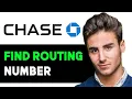 HOW TO ACTUALLY FIND ROUTING NUMBER ON CHASE APP 2025 FULL GUIDE