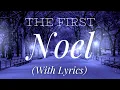 Download Lagu The First Noel (with lyrics) - The most Beautiful Christmas carol / hymn