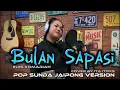 Download Lagu BULAN SAPASI ~ EUIS KOMARIAH (VERSI POP SUNDA JAIPONG) COVER BY ITA ITOXS