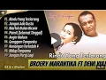 BROERY MARANTIKA FULL ALBUM