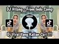 Download Lagu DJ HILANG - FROM INDO CAMP STYLE LAMBADA | SOUND VIRAL TIKTOK TERBARU