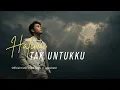 Lagu Hatimu Tak Untukku - Lagu Sedih Paling Menyentuh Hati | Agus Masri (Video Lirik)