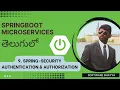 9 Springboot microservices in Telugu Spring Security Authentication Authorization