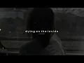 nessa barrett - dying on the inside (slowed + reverb)
