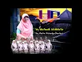 Download Lagu Hubbul Azkiya' Vol 1 (Original Sholawat) - Yaa Ma'hadi Al-Rifa'ie