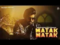 Download Lagu Matak matak (official  audio) Masoom Sharma ||Shiva Chaudhari || new Haryanvi song 2025
