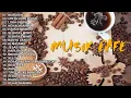 Download Lagu TANPA IKLAN MUSIK CAFE 2025 - Kumpulan Lagu Pop Indonesia Akustik Enak Didengar Saat Santai \u0026 Kerja