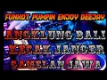 Download Lagu FUNKOT PUMPIN ENJOY DEEJAY