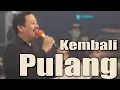 Download Lagu Muqaddam - Kembali Pulang