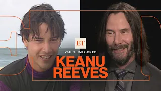 Watch Keanu Reeves Journey to Action Star in RARE Interviews ET Vault Unlocked