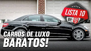10 CARROS DE LUXO QUE CUSTAM BARATO DEMAIS! Não da pra perder essa oportunidade?
